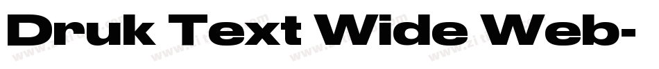 Druk Text Wide Web字体转换